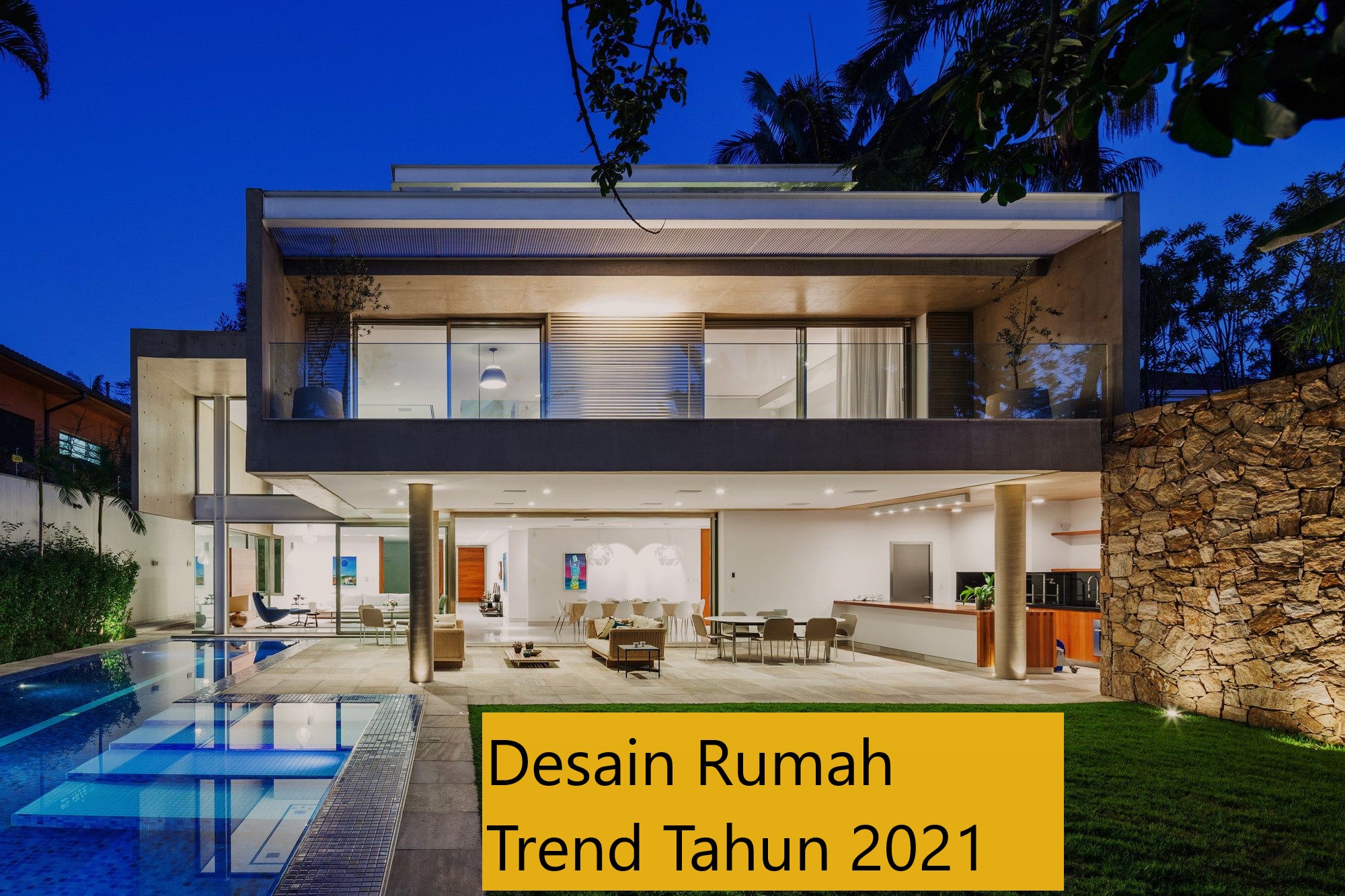 Desain Rumah Trend Tahun 2021